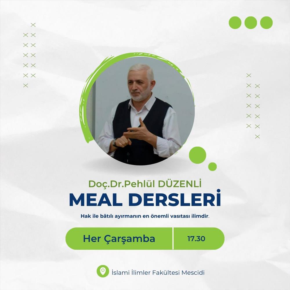 Doç. Dr. Pehlül Düzenli ile Meal Dersleri Devam Ediyor